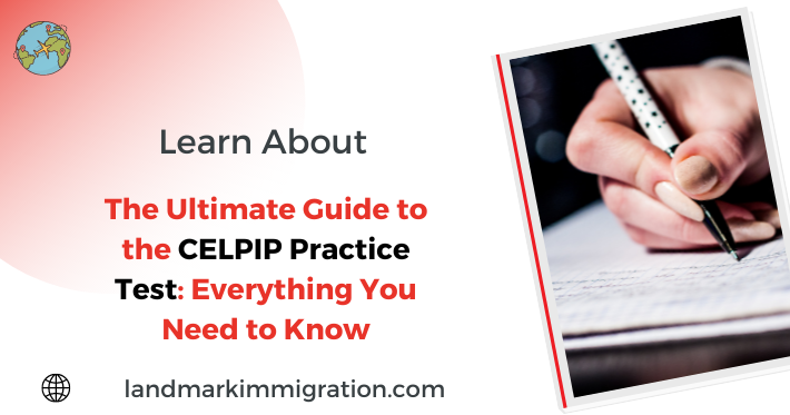 CELPIP Practice Test: The Ultimate Guide you need to Read