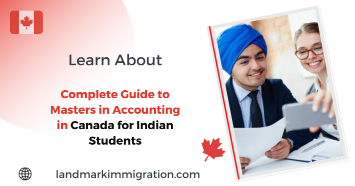 Masters in Accounting in Canada: A Complete Guide for Indian Students