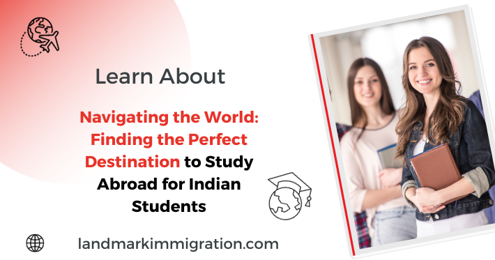 Best Country to Study Abroad for Indian Students
