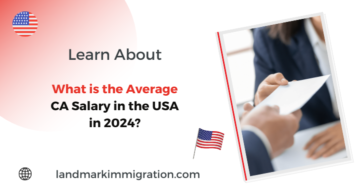What is the Average CA Salary in the USA in 2024?