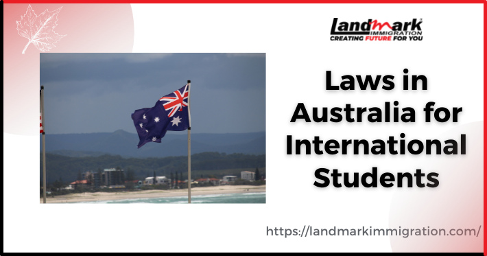 Laws in Australia for International Students