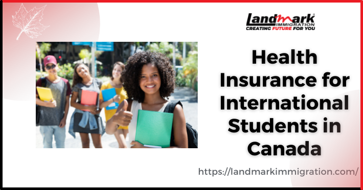 Health Insurance for International student in Canada