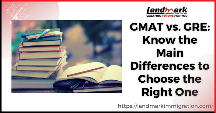 GMAT vs. GRE: Know the Main Differences to Choose the Right One