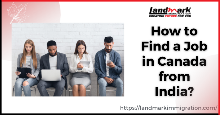 How to Find a Job in Canada from India?