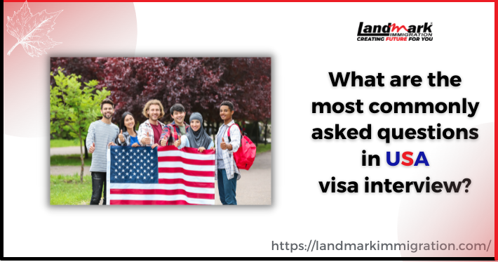 What are the most commonly asked questions in US visa interview?