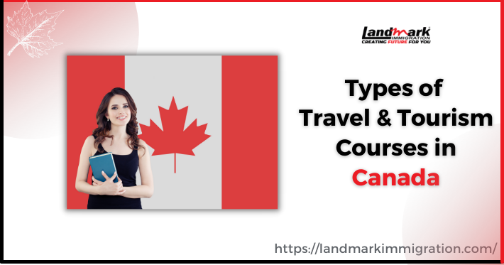 Travel courses Canada