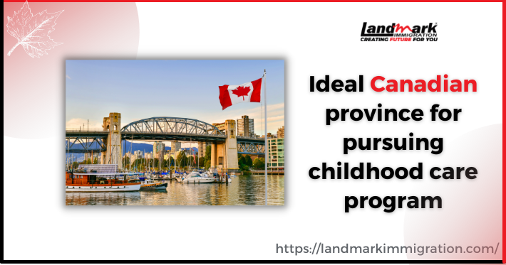Childhood care program in Canada