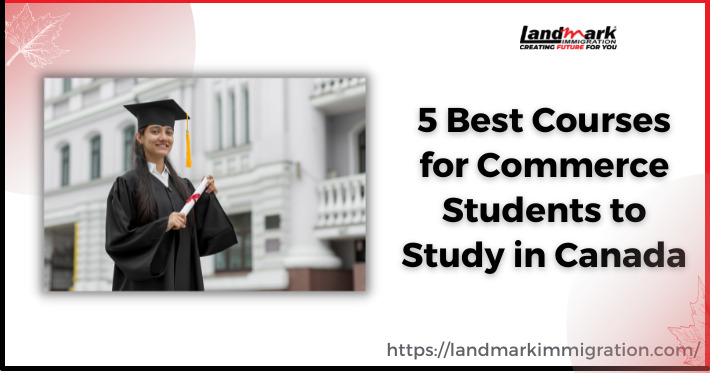 Top 5 Courses For Commerce Students In Canada   Best Courses For Commerce Students In Canada.edited 1 