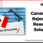 Canada Visa Rejections Reasons Solutions