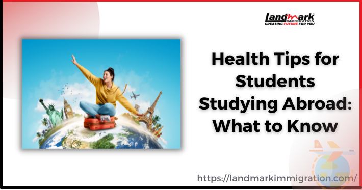 Health Tips for Students Studying Abroad.edited