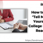 Tell Me About Yourself College Interview