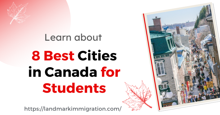 8 Best Cities in Canada for Students