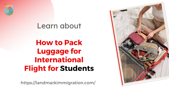 How To Pack Luggage For International Flight For Students New 