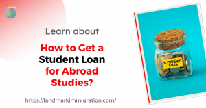 Student Loan for Abroad Studies