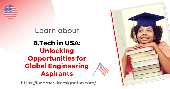 BTech in USA: Unlocking Opportunities for Global Engineering Aspirants
