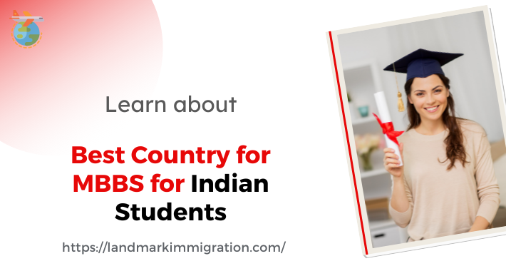 Best Country for MBBS for Indian Students