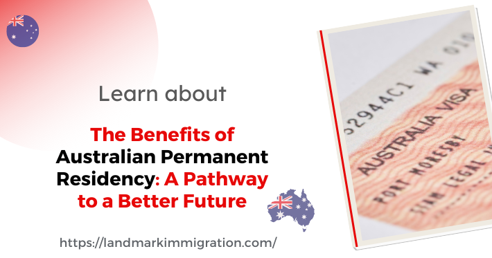 Australia PR Benefits