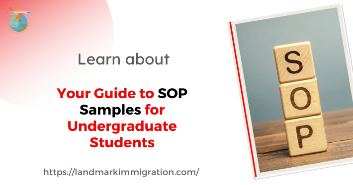 Your Guide to SOP Samples for Undergraduate Students