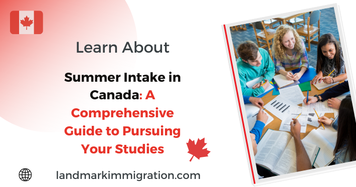 Summer Intake in Canada