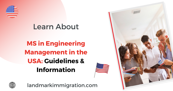 MS in Engineering Management in the USA Guidelines & Information