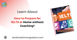 How to Prepare for IELTS at Home without Coaching