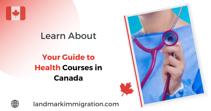 Your Guide to Health Courses in Canada