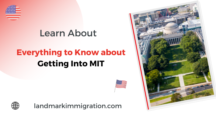 Everything to Know about Getting Into MIT