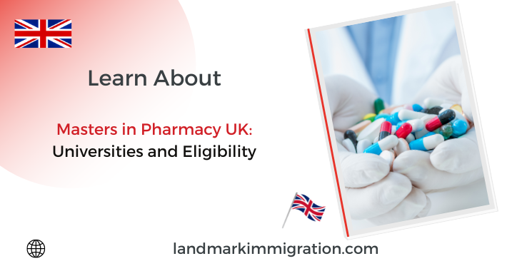 Masters in Pharmacy UK Universities and Eligibility