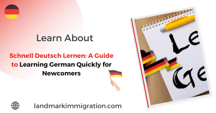 Schnell Deutsch Lernen A Guide to Learning German Quickly for Newcomers