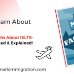 Top Myths About IELTS– Debunked & Explained!
