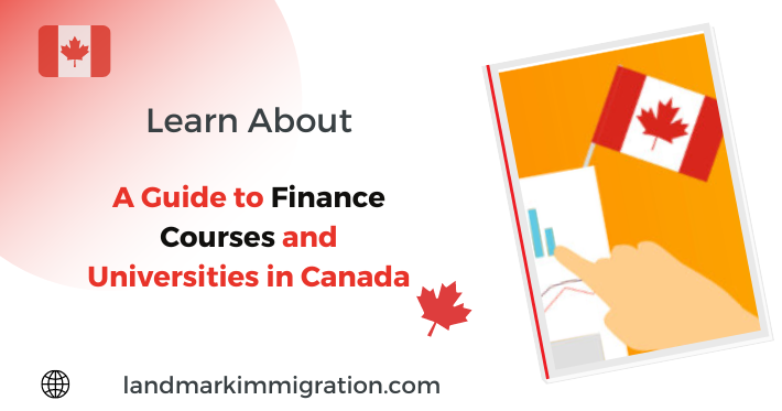 A Guide to Finance Courses and Universities in Canada