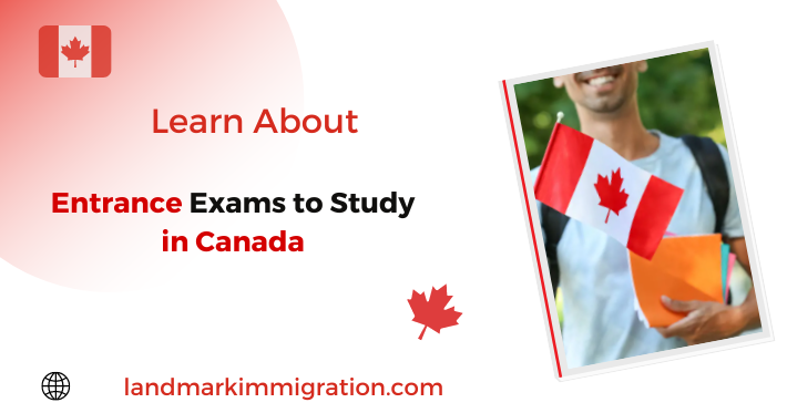 Entrance Exams to Study in Canada