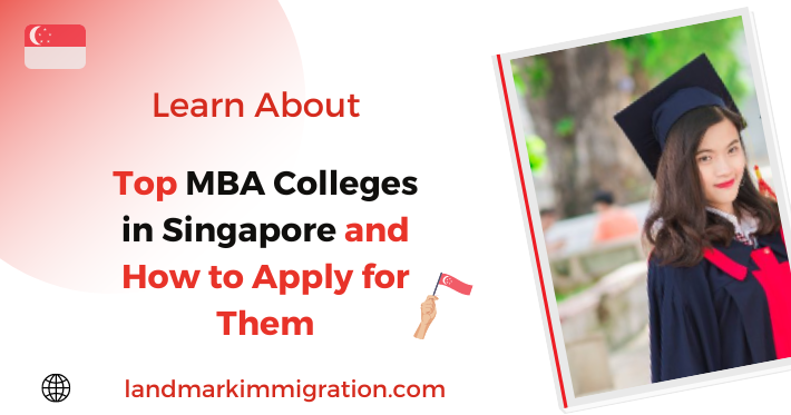 Top MBA Colleges in Singapore and How to Apply for Them