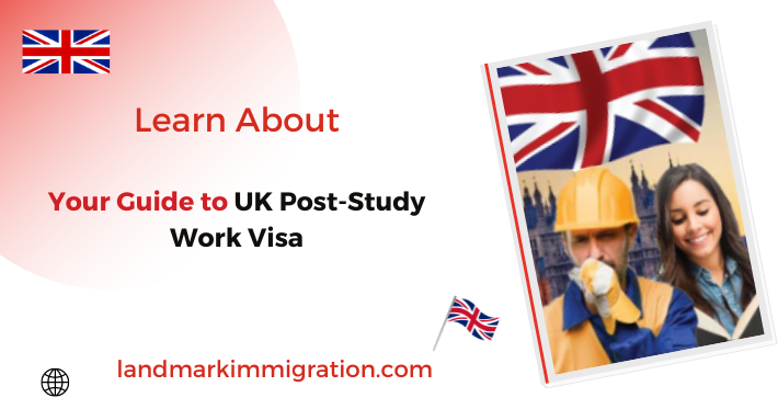 Your Guide to UK Post Study Work Visa