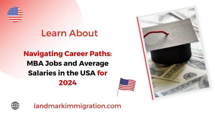 Navigating Career Paths MBA Jobs and Average Salaries in the USA for 2024