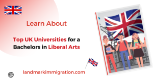 Top UK Universities for a Bachelors in Liberal Arts