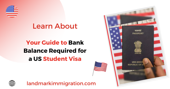 Your Guide to Bank Balance Required for a US Student Visa