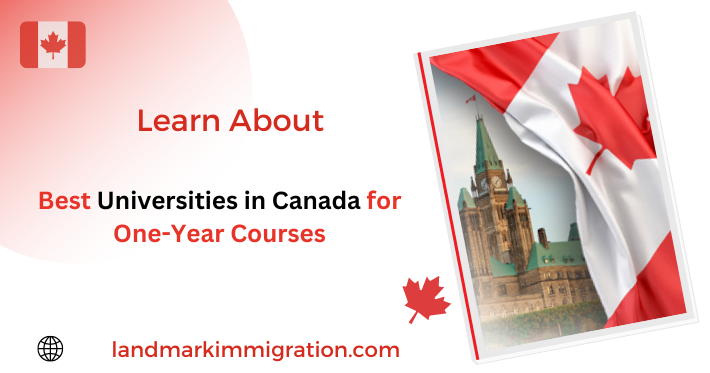 Best Universities in Canada for One Year Courses