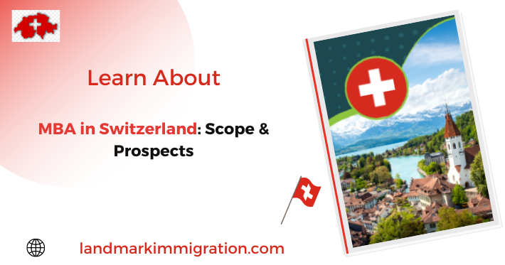 MBA in Switzerland Scope & Prospects