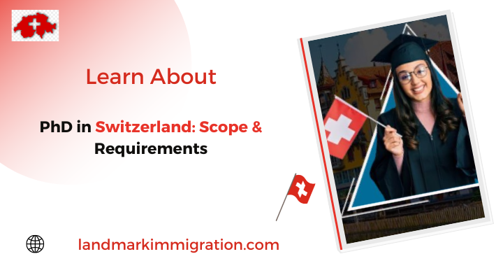 PhD in Switzerland Scope & Requirements