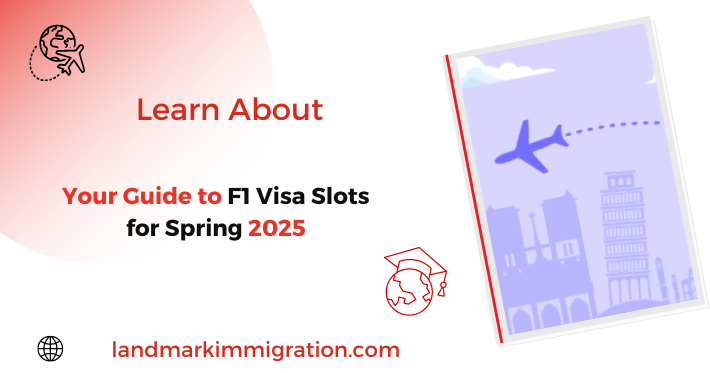 Your Guide to F1 Visa Slots for Spring 2025