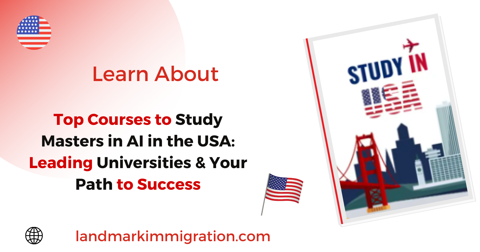 Top Courses to Study Masters in AI in the USA: Leading Universities & Your Path to Success