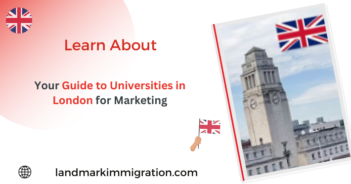 Your Guide to Universities in London for Marketing