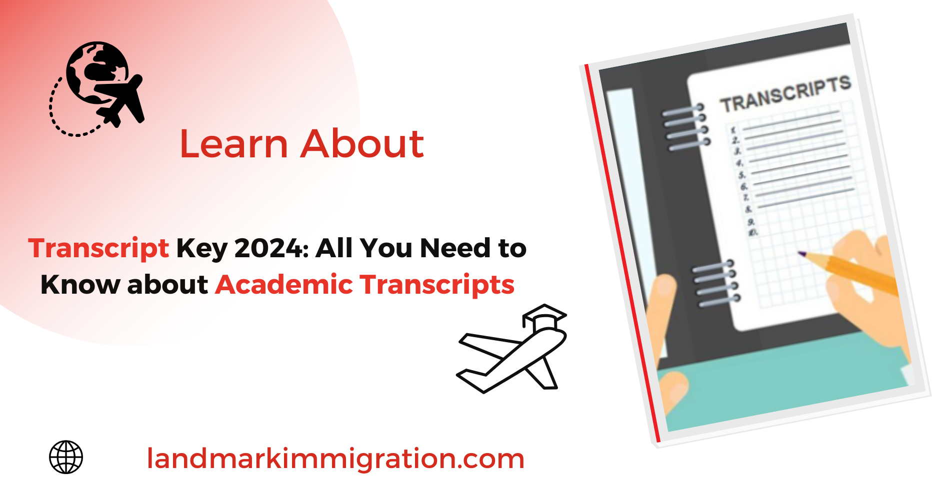 Transcript Key 2024: All You Need to Know about Academic Transcripts